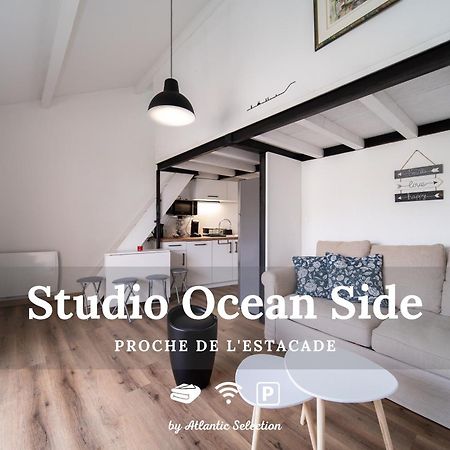 Atlantic Selection - Studio Ocean Side - A 200 Metres De L'Estacade Capbreton Exterior photo